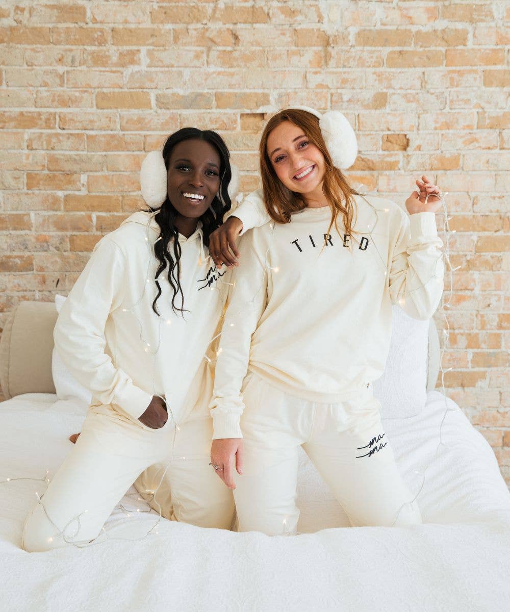 Tired Sweatshirt | Comfy Cozy Mom Apparel With Uplifting Tag